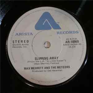 Max Merritt And The Meteors - Slipping Away flac