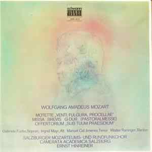 Wolfgang Amadeus Mozart ; Gabriele Fuchs, Ingrid Mayr, Manuel Cid Jiménez, Walter Raninger, Salzburger Mozarteums Und Rundfunkchor, Camerata Academica Salzburg, Ernst Hinreiner - Motette "Venti, Fulgura, Procellae" / Missa Brevis G-Dur (Pastoralmesse) / O flac