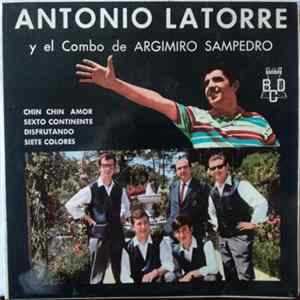 Antonio Latorre - Antonio Latorre y El Combo de Argimiro Sampedro flac