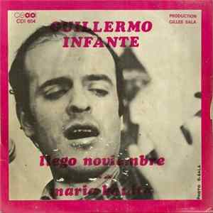 Guillermo Infante - Llago Noviembre / Maria Bonita flac