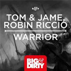Tom & Jame, Robin Riccio - Warrior flac