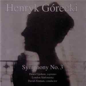 Henryk Górecki - Symphony No. 3 flac