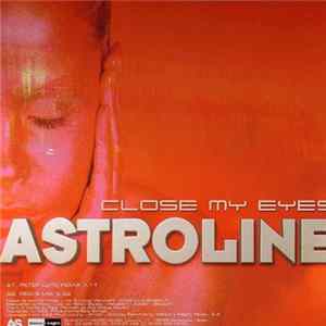 Astroline / Empyre - Close My Eyes / Fantasy flac