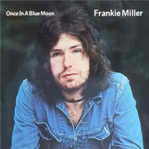 Frankie Miller - Once In A Blue Moon flac