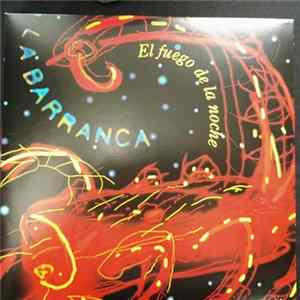 La Barranca - El Fuego de la Noche flac