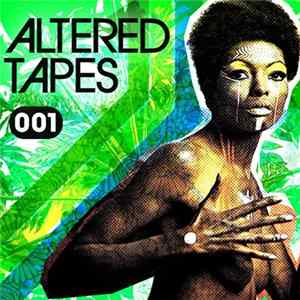 Altered Tapes - 001 flac