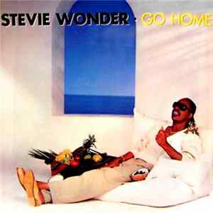 Stevie Wonder - Go Home flac