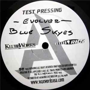 Evolver - Blue Skies (U.S. Remixes) flac