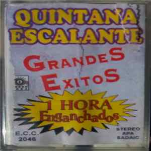 Quintana - Escalante - Grandes Éxitos (1 Hora Enganchados) flac