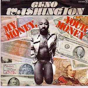 Geno Washington - My Money, Your Money flac