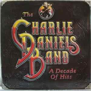 The Charlie Daniels Band - A Decade Of Hits flac