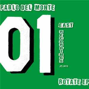 Pablo Del Monte - Rotate flac