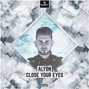 Alyon - Close Your Eyes flac