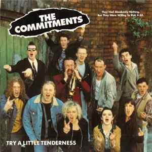The Commitments - Try A Little Tenderness flac
