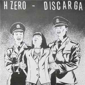 Hzero / Discarga - Hzero / Discarga flac