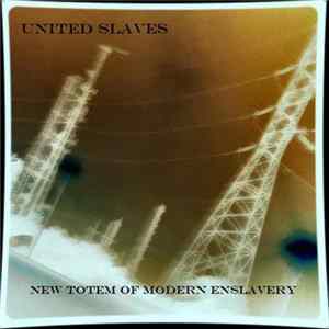 United Slaves - New Totem Of Enslavery flac