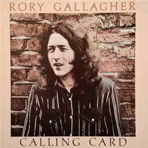 Rory Gallagher - Calling Card flac