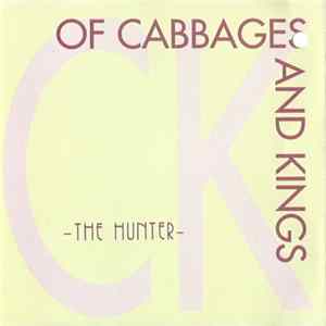 Of Cabbages And Kings - The Hunter (Remix) flac