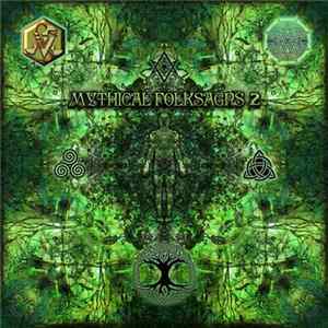 Mystical Voyager & Therange Freak - Mythical Folksagns 2 flac