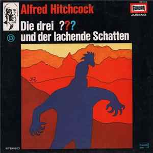 William Arden - Die Drei ??? 13 - Und Der Lachende Schatten flac