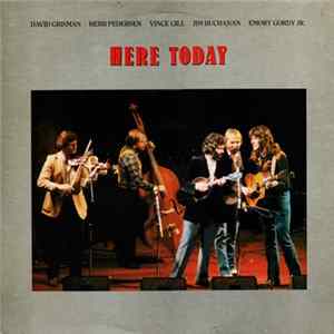 David Grisman / Herb Pedersen / Vince Gill / Jim Buchanan / Emory Gordy, Jr. - Here Today flac