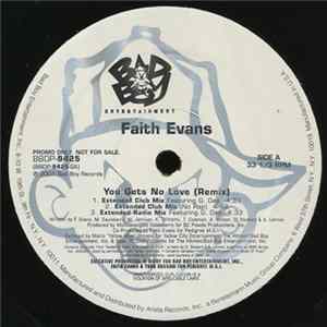 Faith Evans - You Gets No Love (Remix) / I Love You flac