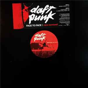 Daft Punk - Face To Face | Rare Remixes! flac