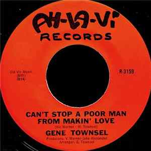 Gene Townsel - Can't Stop A Poor Man From Makin' Love flac