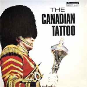 Various - The Canadian Tattoo At The Seattle World's Fair flac