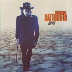 Christopher Satterfield - Drivin' flac