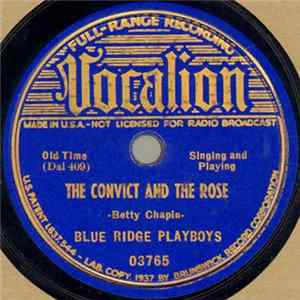 Blue Ridge Playboys - The Convict And The Rose / I'll Love You In My Dreams flac