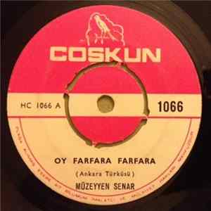 Müzeyyen Senar - Oy Farfara Farfara / Hem Okudum Hemde Yazdım flac