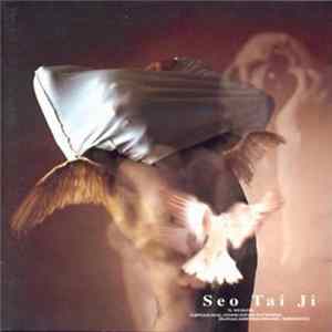 Seo Tai Ji - Seo Tai Ji flac