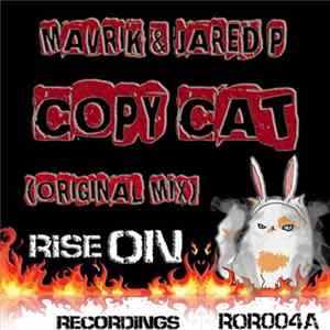 Mavrik & Jared P - Copy Cat (Original Mix) flac