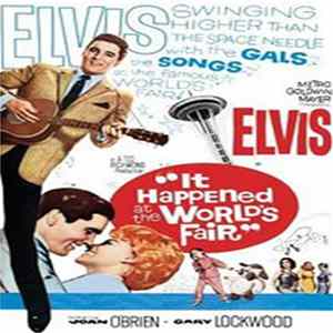 Elvis Presley - It Happended At The World's Fair flac