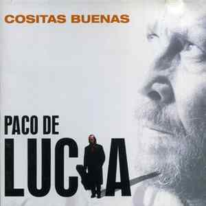 Paco De Lucía - Cositas Buenas flac