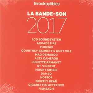Various - La Bande-Son 2017 flac