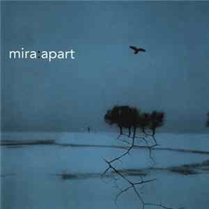 Mira - Apart flac