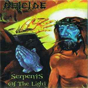 Deicide - Serpents Of The Light flac