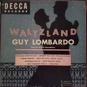 Guy Lombardo And His Royal Canadians - Waltzland flac