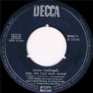 Kurt-Adolf Thelen, Die Ping-Pongs u. d. Golgowsky-Quartett - Kleine Nachtigall, Sing' Das Lied Noch Einmal flac