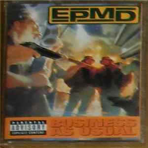 EPMD - Business As Usual flac
