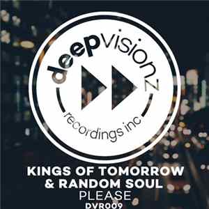 Kings Of Tomorrow & Random Soul - Please flac