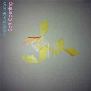Pearl Necklace - Soft Opening flac