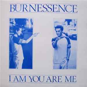 Burnessence - I Am You Are Me flac
