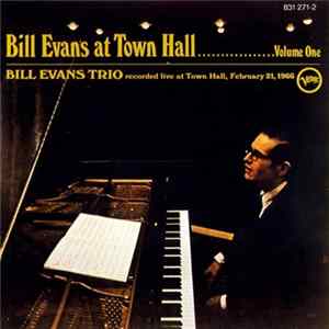 Bill Evans Trio - At Town Hall ...... Volume One flac