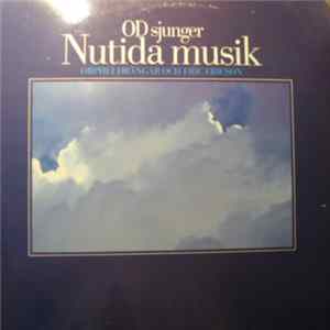 Orphei Drängar & Eric Ericson - OD Sjunger Nutida Musik flac