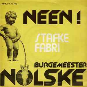 Stafke Fabri - Neen, Burgemeester Nolske / Guantanamera flac