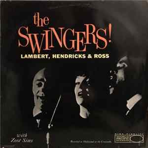 Lambert, Hendricks & Ross With Zoot Sims - The Swingers! flac