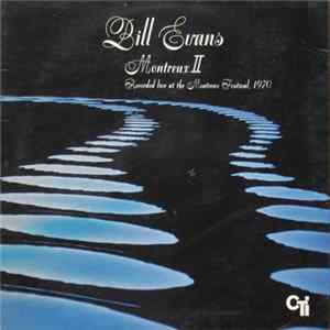 Bill Evans - Montreux II flac